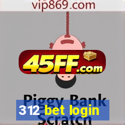 312 bet login